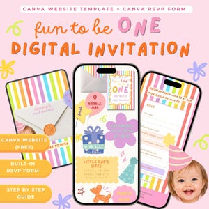 May include: A digital invitation template for a first birthday party featuring colorful stripes, party icons, and text including "fun to be ONE", "DIGITAL INVITATION", "GOOGLE MAP", "WISH LIST", "LITTLE ONE'S SIZES", and "KINDLY RSVP" on three smartphone screens.