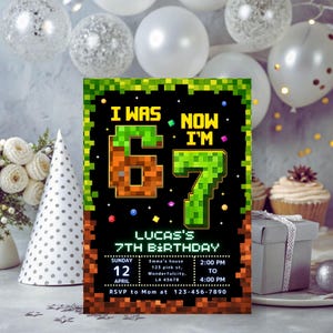 May include: A birthday invitation with a pixelated design. The invitation reads "I WAS 6, NOW I'M 7" in green and orange pixelated fonts. It includes details for Lucas's 7th birthday, such as the date, time, and location. The background features balloons.