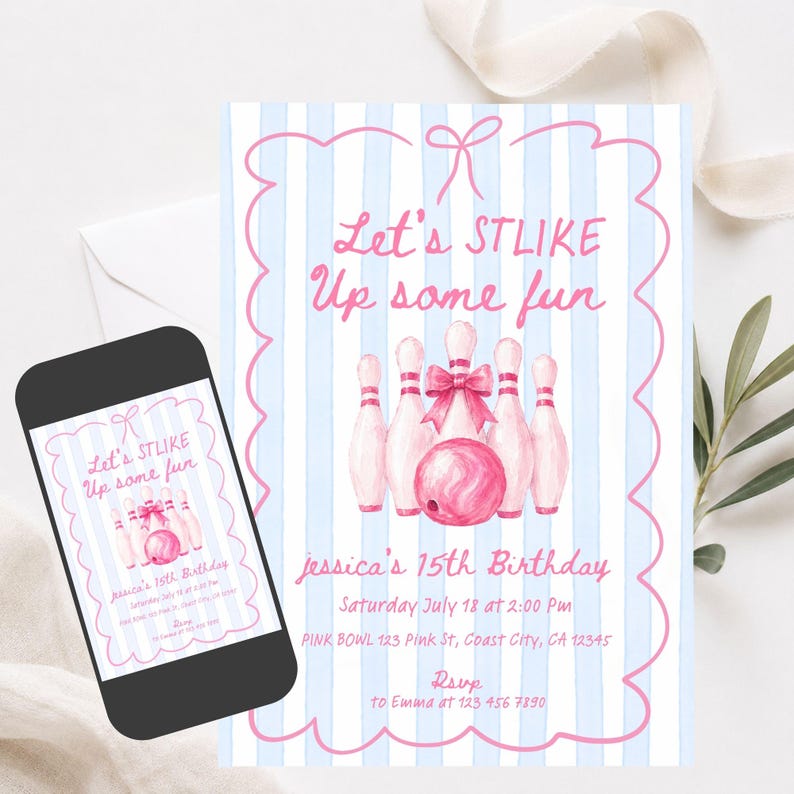 May include: A rectangular birthday invitation card and a smartphone displaying the same design. The card features light blue vertical stripes, a pink scalloped border, pink bowling pins, a pink bowling ball, and the text Let's STLIKE Up some fun.