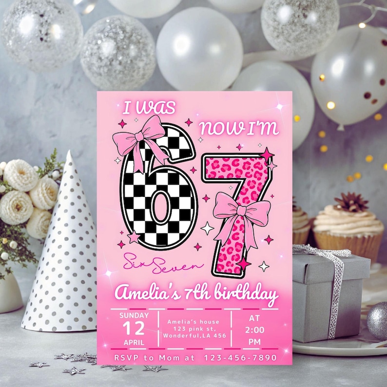 May include: A pink birthday invitation with the text "I was now I'm 67". The number 6 is checkered, and the number 7 has a leopard print design. The invitation reads "Amelia's 7th birthday" with date and time details.