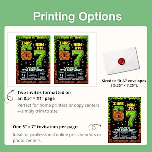 May include: A green and brown pixelated birthday invitation with the text "I WAS 6, NOW I'M 7". The invitation includes the date, time, and RSVP information. The image also shows printing options and envelope sizes.