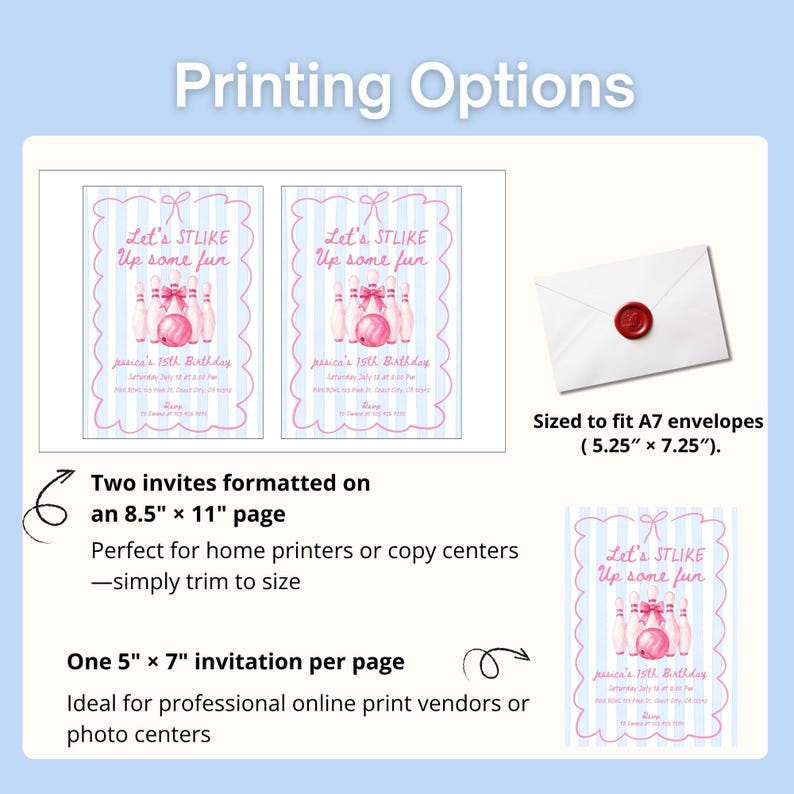 May include: A digital bowling-themed birthday invitation template featuring pink bowling pins and a ball on a light blue striped background with the text Let's STRIKE Up some fun. Includes layouts for 8.5 inch by 11 inch pages and 5 inch by 7 inch cards.