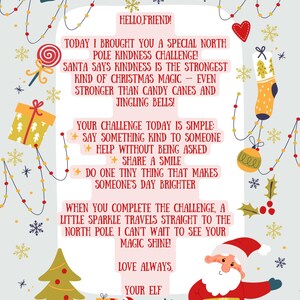 May include: A festive Christmas-themed graphic with a light gray background. The design includes a Santa Claus illustration, a Christmas tree, and text that reads "Hello, Friend!" and "North Pole Kindness Challenge!" with other holiday elements.