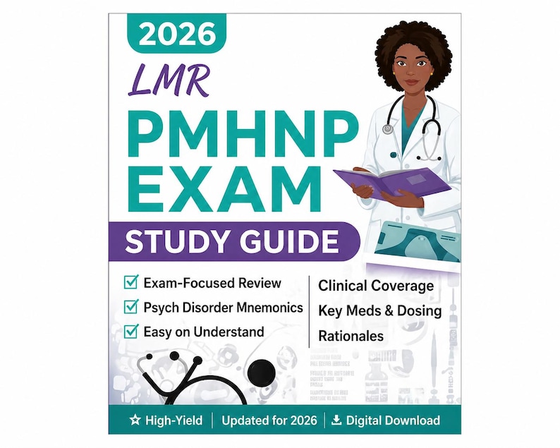 May include: A study guide for the 2026 PMHNP exam. The cover features a teal and purple design with the text "LMR PMHNP EXAM STUDY GUIDE." An illustration of a medical professional holding a book is on the right. The guide promises exam-focused review and clinical coverage.