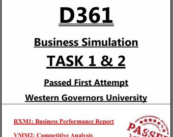 ビジネス・経済 A Guide to Simulation WGU D361 Business Simulation Study Guide | Tasks 1 & 2 | Digital