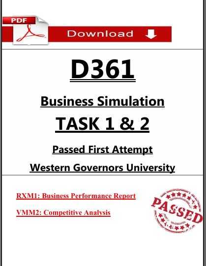 ビジネス・経済 A Guide to Simulation WGU D361 Business Simulation Study Guide | Tasks 1 & 2 | Digital