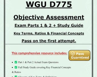 WGU D775 Objective Assessment Study Guide | Parts 1 & 2 Actual Exam Questions