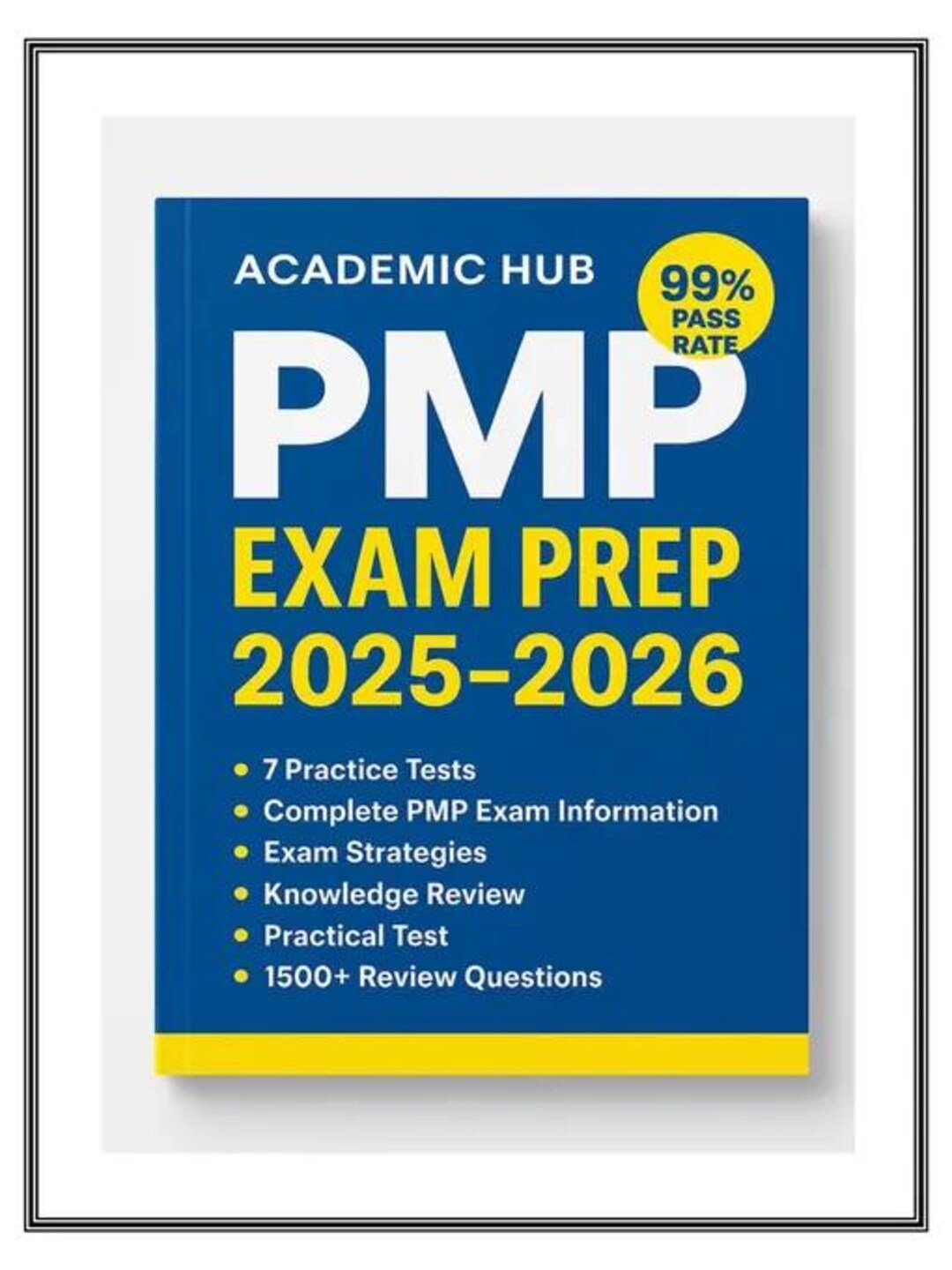 PMP Exam Prep 2025–2026 by Academic Hub | 7 Practice Tests & 1500 ...