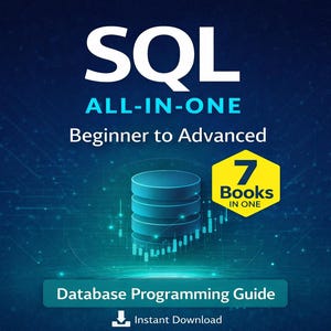 Può includere: Grafica digitale che promuove una guida alla programmazione di database. L'immagine presenta la parola "SQL" in grandi lettere bianche, con "ALL-IN-ONE" e "Beginner to Advanced" in verde acqua. Una pila di cilindri blu rappresenta un database e un esagono giallo recita "7 Books IN ONE".