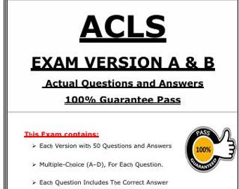 ACLS Exam Version A & B | Actual Questions and Answers