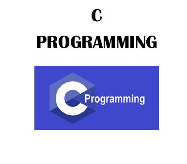 May include: Image with the text "C PROGRAMMING" at the top. Below, a blue hexagon with a white "C" and the word "Programming" in white text. The background is white.