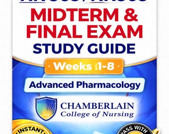 NR 565 Advanced Pharmacology Study Guide | Chamberlain Nursing (PDF Download)