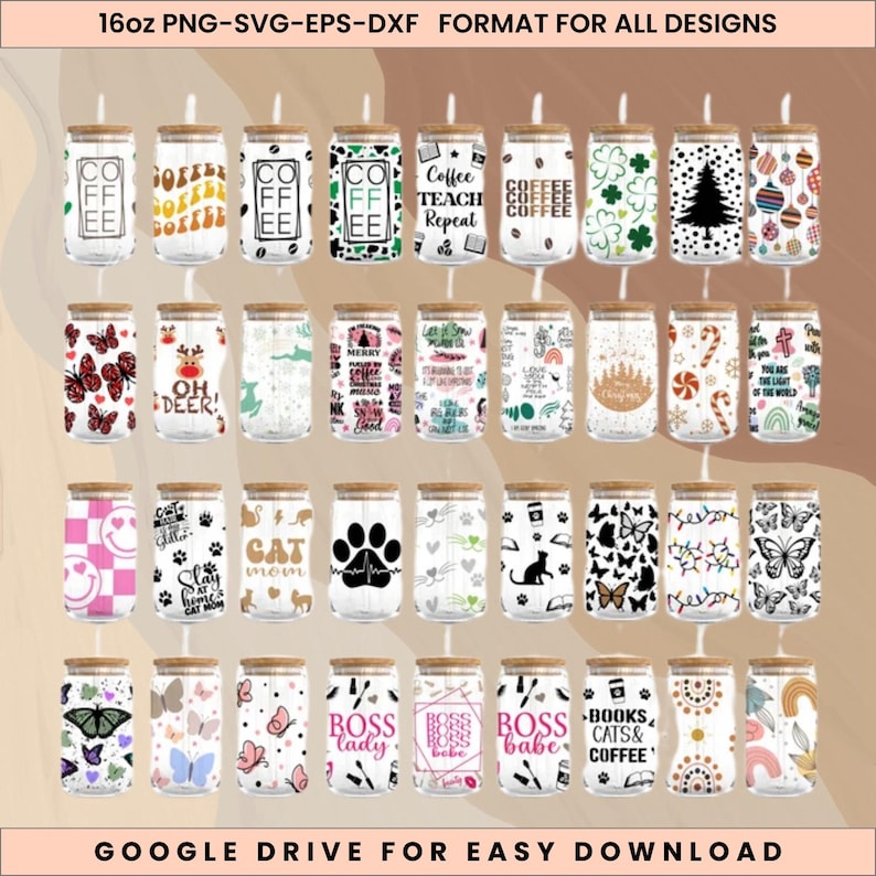 May include: A collection of 16oz glass can designs with bamboo lids. The designs include coffee-themed text, holiday motifs, butterflies, paw prints, and the text "BOSS lady". The text "16oz PNG-SVG-EPS-DXF FORMAT FOR ALL DESIGNS" is at the top.