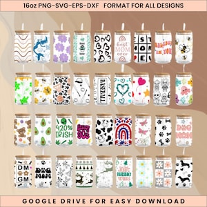 May include: A collection of 16oz glass can-shaped tumblers with bamboo lids. Each tumbler features a unique design, including patterns, text, and illustrations. Designs include hearts, bees, paw prints, and the text "Best Mom Ever". The text "420% Irish" is also visible.