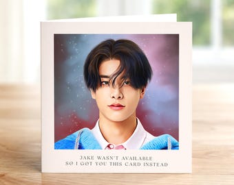 Jake ENHYPEN Birthday Card - Kpop Greetings Card For ENGENE - K-Pop Fan - ENHYPEN - Christmas Card - Just To Say - Any Occasion
