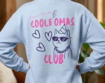 Coole Omas Club Cat Sweatshirt | German Grandma Graphic Crewneck