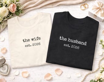 Partner Shirt Hochzeit personalisiert, The Husband The Wife Shirt, Hochzeitsgeschenk Paar, Couple Shirt Est Jahr