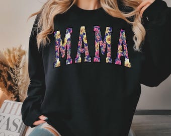 Trendy floral mama sweatshirt - the perfect Mother’s Day or birthday gift for mom.