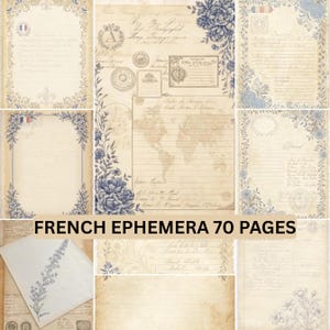 May include: A selection of vintage paper sheets with floral and script designs. The pages have a cream background with blue floral accents and decorative borders. The text "FRENCH EPHEMERA 70 PAGES" is displayed at the bottom.