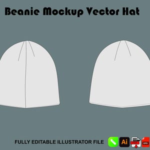 May include: A digital graphic showing two light grey beanie hats in a flat vector style. The text Beanie Mockup Vector Hat appears at the top, with Fully Editable Illustrator File and file format icons displayed at the bottom of the image.