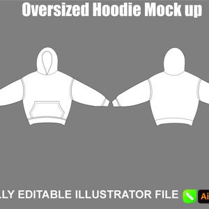 Könnte beinhalten: Weißes übergroßes Hoodie-Mockup, Vorder- und Rückansicht, auf grauem Hintergrund. Der Hoodie hat eine Kapuze, eine Kängurutasche und gerippte Bündchen. Der Text oben lautet "Oversized Hoodie Mock up" und unten "FULLY EDITABLE ILLUSTRATOR FILE".