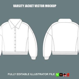 May include: A white varsity jacket vector mockup, front and back views, on a gray background. The jacket has a button-up front, a collar, and ribbed cuffs and hem. Text at the top reads "VARSITY JACKET VECTOR MOCKUP". The bottom text reads "FULLY EDITABLE ILLUSTRATOR FILE".