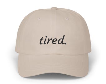 Embroidered 'TIRED.' Cotton Hat, Minimalist Mom Cap