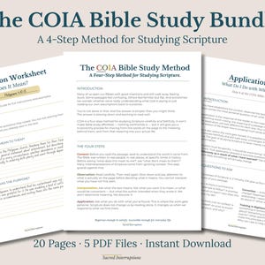 May include: The COIA Bible Study Bundle, a 4-step method for studying scripture, includes an Interpretation Worksheet, a method overview page, and an Application Guide. These printed documents feature dark blue text on white paper, 20 pages total.
