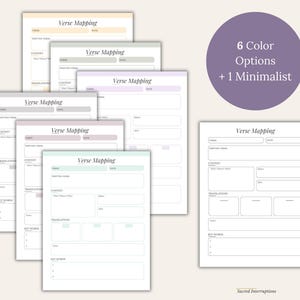 A collection of printable verse mapping sheets featuring various pastel color accents and one black and white version. Each sheet includes fields for verse, date, written verse, context, translations, notes, and key words. Text reads 6 Color Options + 1 Minimalist.