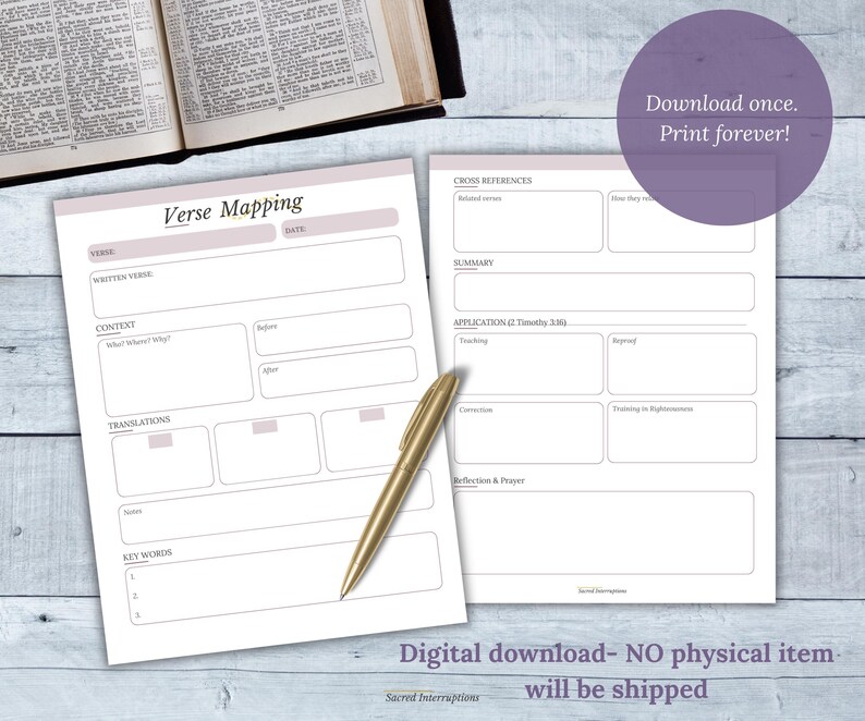 Two white paper sheets for verse mapping with light purple headers and borders. The sheets contain sections for written verse, context, translations, notes, keywords, cross references, summary, application, and reflection. A gold pen rests on the left sheet. Purple circle in the upper right corner displaying: Download once. Print forever. At the bottom of the slide, it reads: Digital download. No physical product will be shipped.