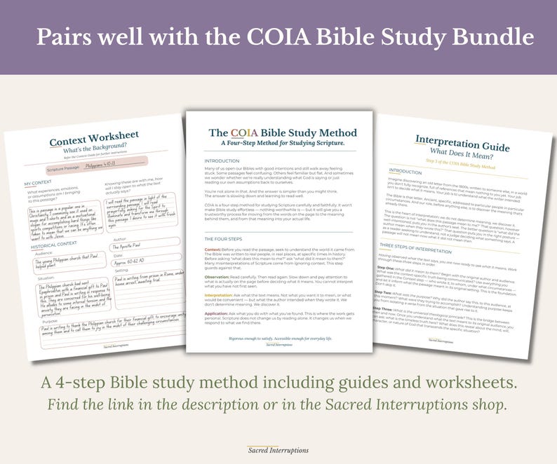 Three white paper sheets featuring the COIA Bible Study Method. The left sheet is a Context Worksheet on Philippians 4:10-13, the center is the Four-Step Method guide, and the right is an Interpretation Guide. All pages contain black text and headings.