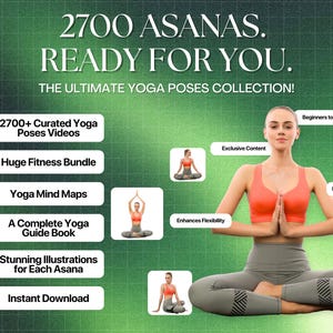 May include: A promotional image for a yoga collection. The image features a woman in a yoga pose, wearing a coral sports bra and gray leggings. Text includes "2700 ASANAS. READY FOR YOU." and "THE ULTIMATE YOGA POSES COLLECTION!"