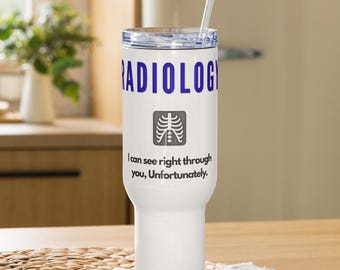 Radiology Mug with Handle • Funny Radiologist Gift • X-Ray Tech Coffee Cup • Diagnostic Imaging Humor
