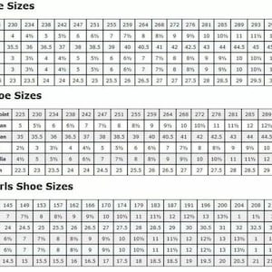 May include: Shoe size conversion chart for men, women, and boys/girls. Includes Mondopoint, US & Canadian, European, UK, Australian, and Japanese sizes. Useful for online shoe shopping.