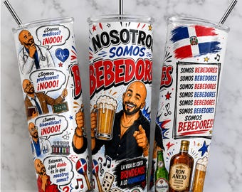Somos Bebedores タンブラーラップ PNG — ドミニカ共和国 面白い飲酒引用句 昇華プリント 20オンス — 即時ダウンロード — スペインビール愛好家へのギフト
