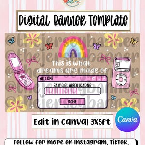 Puede incluir: Plantilla de banner digital con un diseño rosa y marrón. Presenta un teléfono plegable, un reproductor de MP3 y una barra de carga que dice "Baby Girl Weber Loading". Incluye el texto "This is what dreams are made of" y "Edit in Canva! 3x5ft."