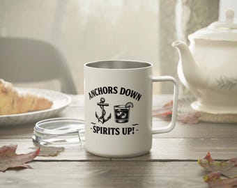 Anchors Down Spirits Up! Insulated Coffee Mug | Anchor Cocktail Design