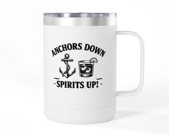 Anchors Down Spirits Up mug | Anchor and cocktail 15oz travel tumbler