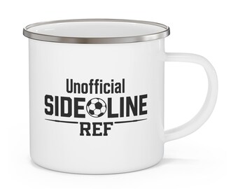 Unofficial Sideline Ref Enamel Mug Soccer Camping Cup, Retro Design, 12 oz Travel Mug