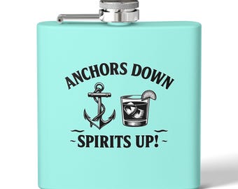 Anchors Down Spirits Up Flask | Stainless Steel 6oz