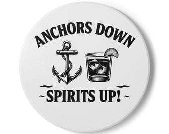 Anchors Down Spirits Up Ceramic Coaster | Anchor and Whiskey Drink Design