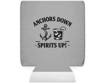 Anchors Down Spirits Up Can Cooler Sleeve | Nautical Anchor Drink Design
