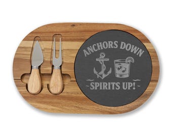 Anchors Down Spirits Up Charcuterie Board | Engraved Cheese Serving Platter