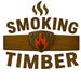 Smoking Timber