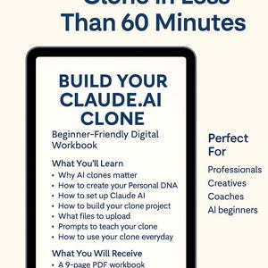 Könnte beinhalten: Ein digitales Arbeitsbuch auf einem Tablet-Bildschirm. Der Text lautet "Build Your Claude.AI Clone in Less Than 60 Minutes". Das Arbeitsbuch behandelt Themen wie die Einrichtung von Claude AI und den Aufbau eines Klonprojekts. Perfekt für Profis, Kreative, Coaches und KI-Anfänger.