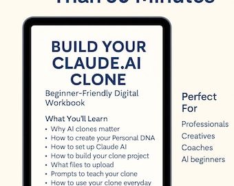 AI Clone Digital Workbook – Build with Claude.AI in Under 60 Minutes (PDF)