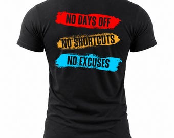 305 Tee US No Days Off Back Graphic T-Shirt, Short Sleeve Crewneck Gym and Workout Tee