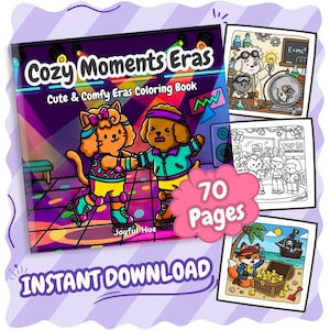 Könnte beinhalten: Ein Malbuch mit dem Titel "Cozy Moments Eras" mit einem Cover, das Zeichentrickfiguren beim Rollschuhlaufen zeigt. Das Buch enthält 70 Seiten und die Worte "Sofort-Download". Zusätzliche Malvorlagen sind abgebildet, darunter ein Wissenschafts- und ein Piraten-Thema.