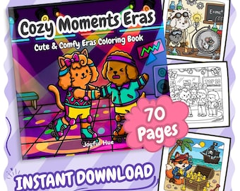 Cozy Moments Eras, 70 Cute Coloring Pages for Teens and Adults (Printable Instant Digital Download PDF)