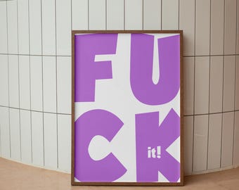 Sarcastic Quote Art Print: Trendy Typography, Humorous Wall Decor (Digital Download)